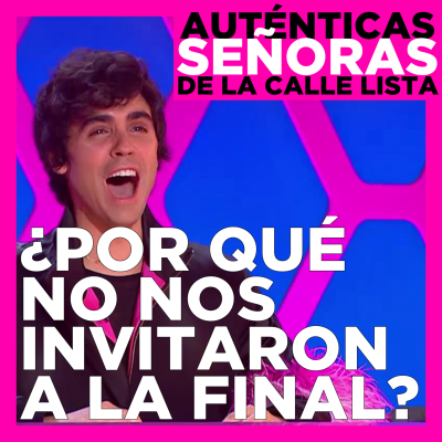 episode ¿Por qué no nos invitaron a la final de Drag Race España? (con Juan Flahn) artwork