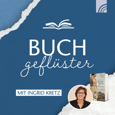 episode Buchgeflüster mit Ingrid Kretz: Ein Roman rund um die Brandkatastrophe von Dillenburg artwork