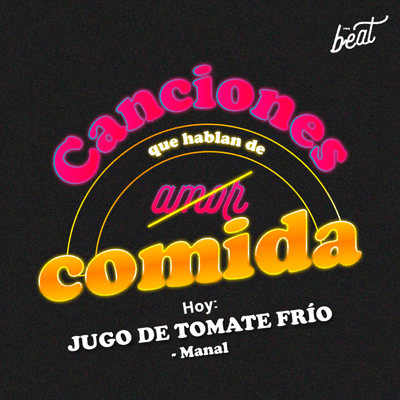 episode CAP #12 | Canciones que hablan de comida: Jugo de Tomate Frío 🍅 artwork