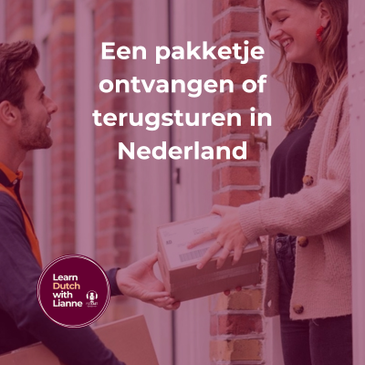 episode Afl. 61 - Een pakketje ontvangen of terugsturen in Nederland artwork