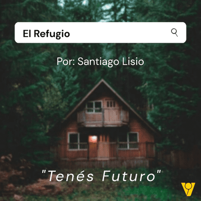 episode Tenés Futuro artwork