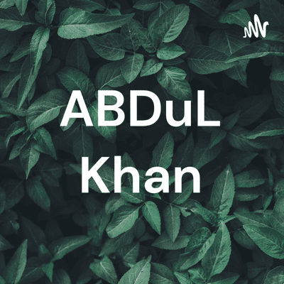 ABDuL Khan