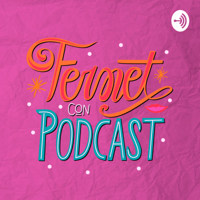 Fernet con Podcast