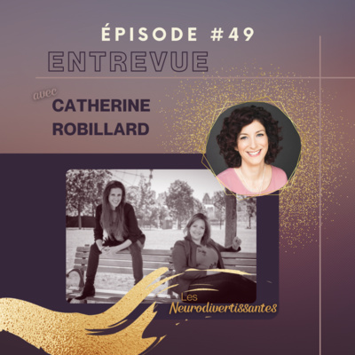 episode Épisode 49 - Arbres, guimauves et polatouches... Discussion imagée sur l'entrepreneuriat avec Catherine Robillard artwork