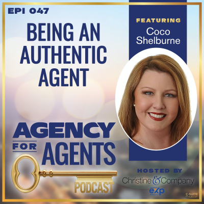 episode Ep 047: Being an Authentic Agent artwork