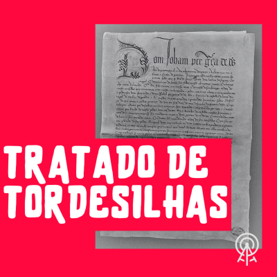 episode Tratado de Tordesilhas artwork