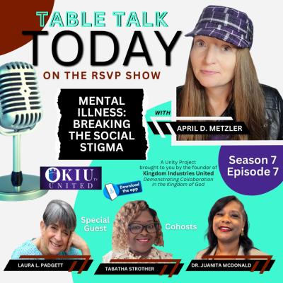episode Mental Illness: Breaking the Social Stigma - Table Talk Today with April Metzler artwork