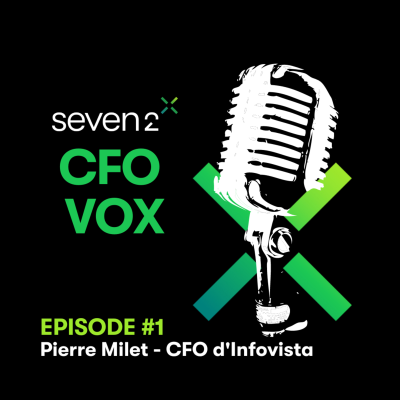 episode Episode #1 - Pierre Milet, CFO d’Infovista artwork