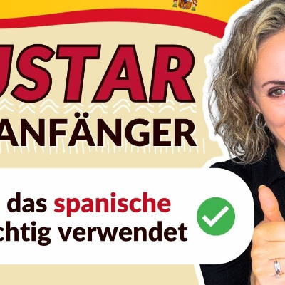 episode „gustar“ im Spanischen richtig verwenden – endlich verständlich für Anfänger! artwork