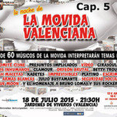 episode La Noche de la Movida Valenciana Cap.5 artwork