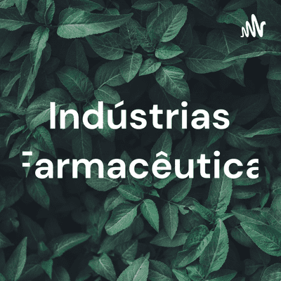 Indústrias Farmacêutica