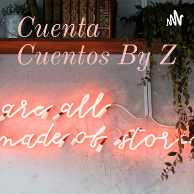 Cuenta Cuentos By Z