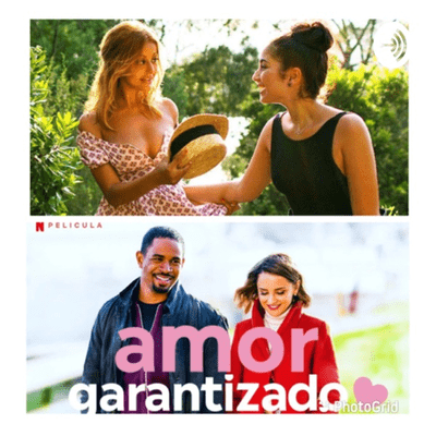 Amor garantizo y Una chica fácil
