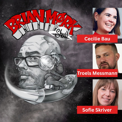 episode Brian Mørk Show #615: Up Comedy Festival special m. Cecilie Bau & Sofie Skriver & Troels Messmann artwork