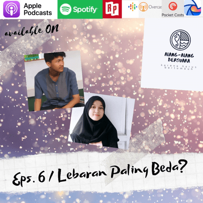 episode Eps.6/ Lebaran Paling Beda? artwork