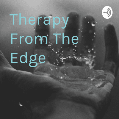 episode Therapy From The Edge (Trailer) artwork