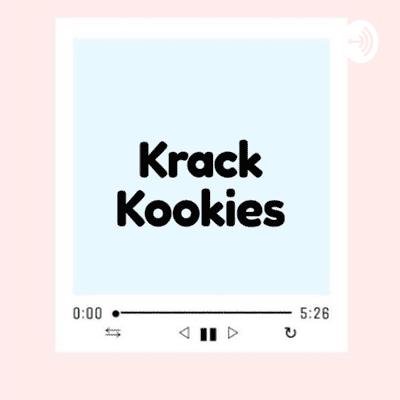 episode Episode 1. Introduction to Krack Kookies artwork