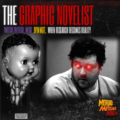episode MORBID MESSAGE MONDAY 044: HE TOLD THE WORLD WHAT HE WAS GOING TO DO! | The Graphic Novel Killer Blake Leibel artwork