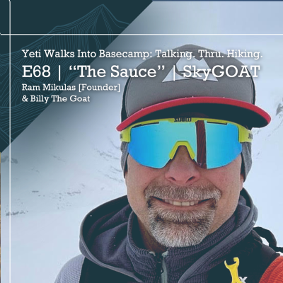 episode E68 | "The Sauce" | SkyGOAT | Ram Mikulas [Founder] & Billy The Goat artwork