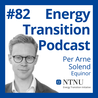 episode #82 Equinor’s M&A Strategy: Can Oil and Renewables Coexist? (with Per Arne Solend, Equinor) artwork