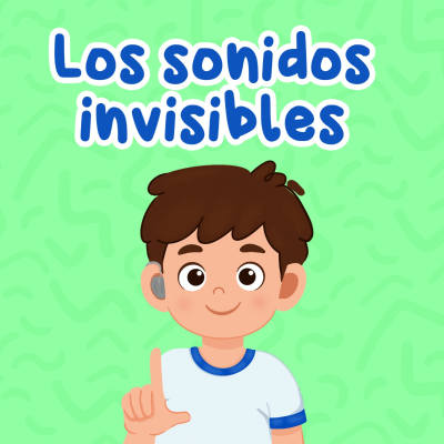 episode Los sonidos invisibles 248 | Cuentos Infantiles | Cuentos para niños artwork