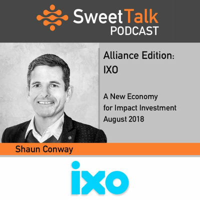 episode IXO - Shaun Conway - SweetTalk Alliance Edition August 2018 artwork