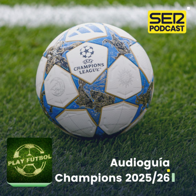 episode Audioguía Champions League 2025/2026 artwork