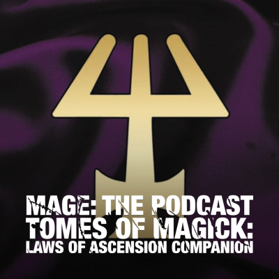 episode Tomes of Magick: Laws of Ascension Companion artwork