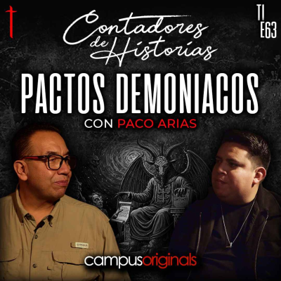 episode Contadores de Historias con Paco Arías: Pactos con demonios artwork