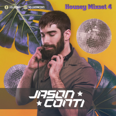 episode Episode 13: Jason Conti 'HOUSEY' Mixset 4 artwork