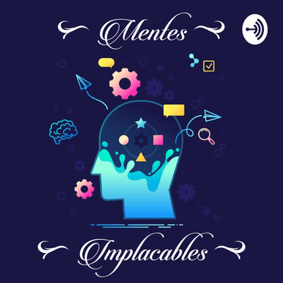 Mentes Implacables