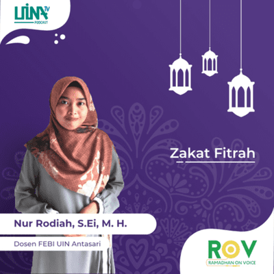 episode ROV (Ramadhan On Voice) Nur Rodiah, S.Ei., M.H. “Zakat Fitrah” artwork