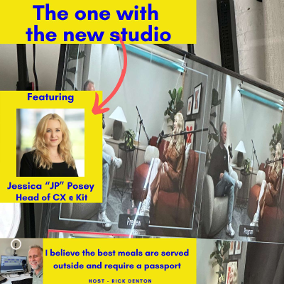 episode The one with the new studio - Jessica âJPâ Posey, Senior Director of CX for Kit E217 artwork