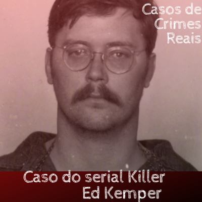 episode Ed Kemper- O assassino de colegiais artwork