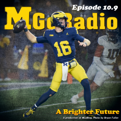 episode MGoRadio 10.9: A Brighter Future artwork