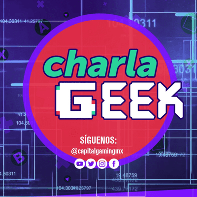 episode CHARLA GEEK 27 ABRIL 2021 artwork