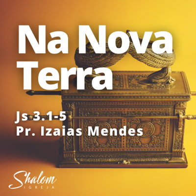 episode Na Nova Terra - Pr. Izaias Mendes - 06-07-2025 artwork
