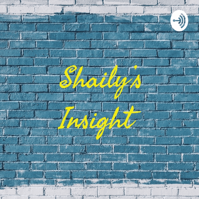 Shaily's Insight