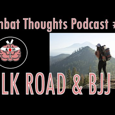 episode Episode 67: Travelling The Silk Road and Training BJJ artwork