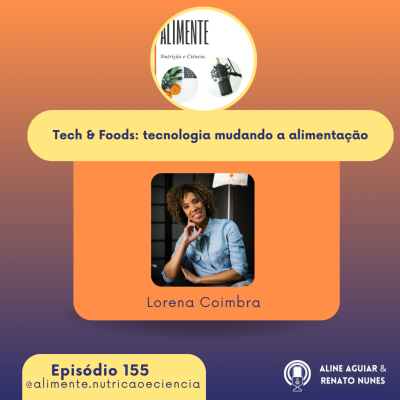 episode Tech & Foods: tecnologia mudando a alimentação artwork