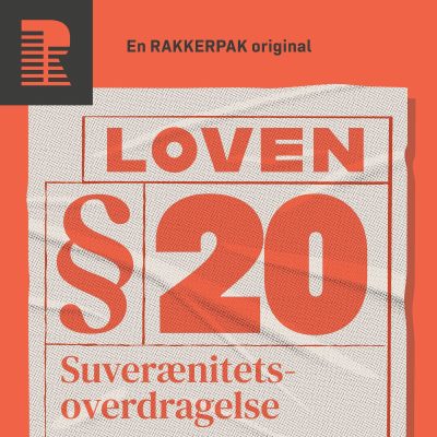 episode § 20: Grundlovsændring vækker vrede: Er Danmark ved at blive USA’s marionetdukke? artwork