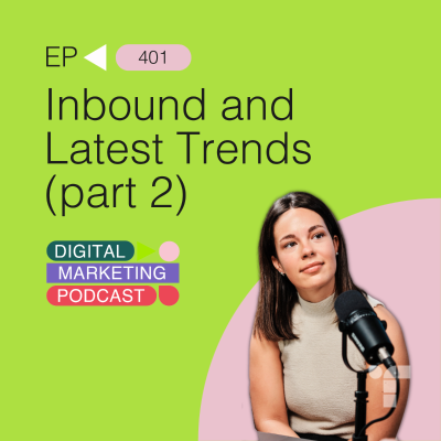 episode Inbound 2024 Recap and Latest Digital Marketing Trends (Part. 2) artwork