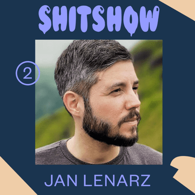 episode SHITSHOW x Jan Lenarz: Über die Arbeit nach dem Burnout artwork