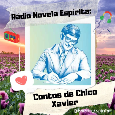 episode Cap 1 - Contos de Chico Xavier. artwork