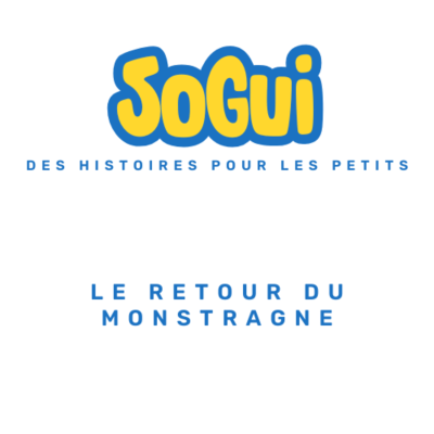 episode #47 - Le retour du Monstragne artwork