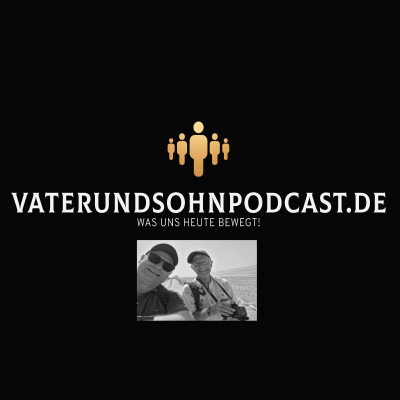 VaterUndSohnPodcast.de