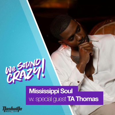 episode TA Thomas on the Southern Soul Movement, Grammy Nominations with Chris Brown, his Mississippi Church Roots, Next Town Down, and more! artwork