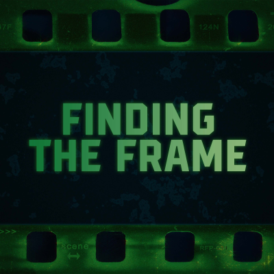 episode Finding the Frame - Indie Film Hustle & Element Filters (feat. Cinematographer Tucker K Anderson) artwork