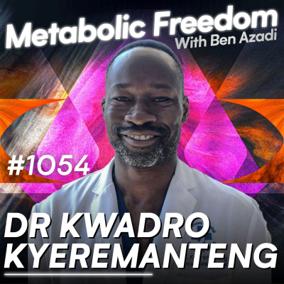 episode #1054 This Is What ICU Doctors Wish You Knew – The Best Daily Habits to Avoid Disease with Dr. Kwadwo Kyeremanteng artwork