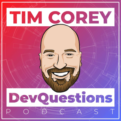 DevQuestions with Tim Corey